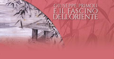 Giuseppe Primoli e il fascino dell'Oriente